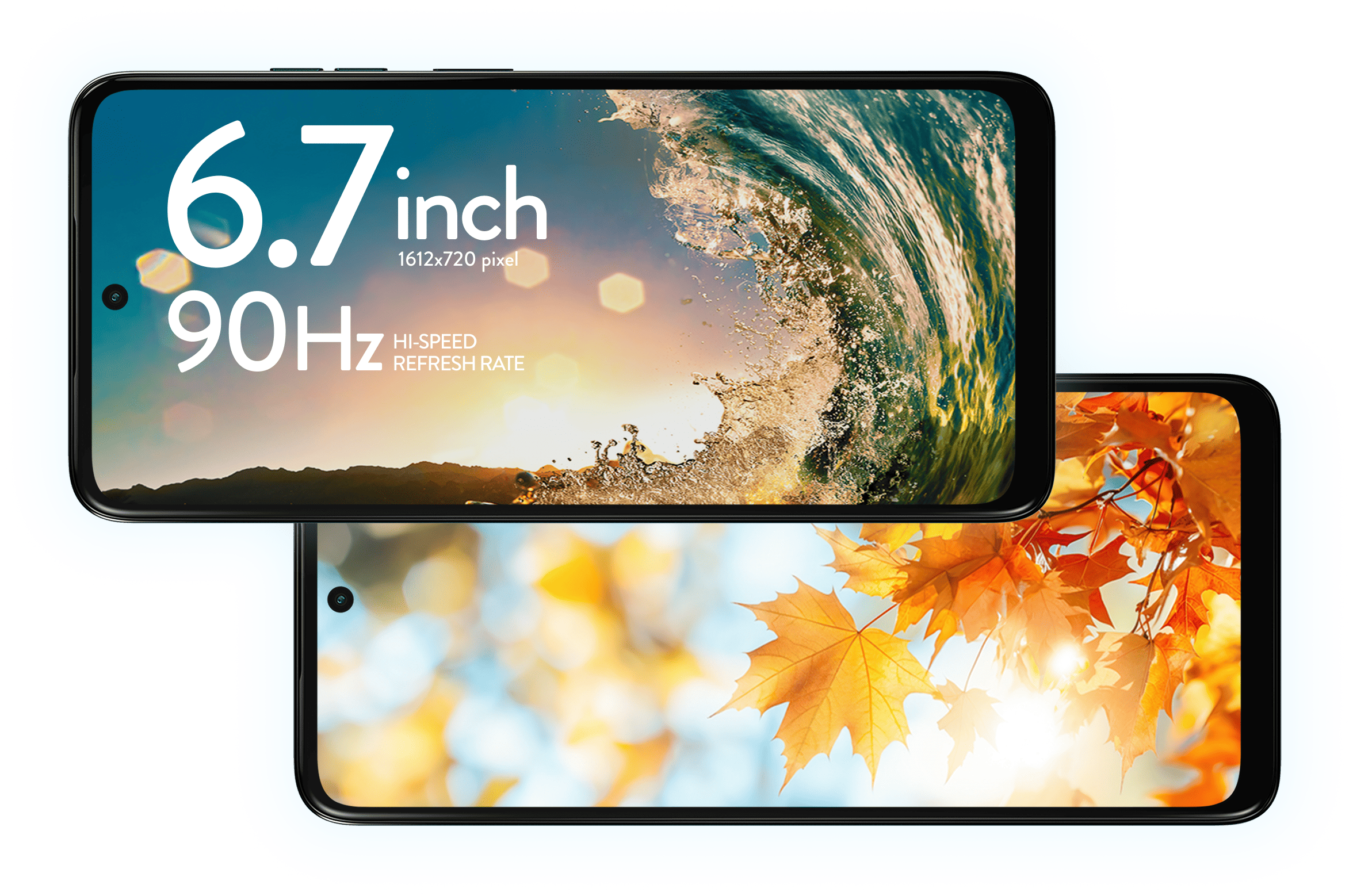 6.7inch 90Hz より明るく、より大きなHD+ディスプレイ。